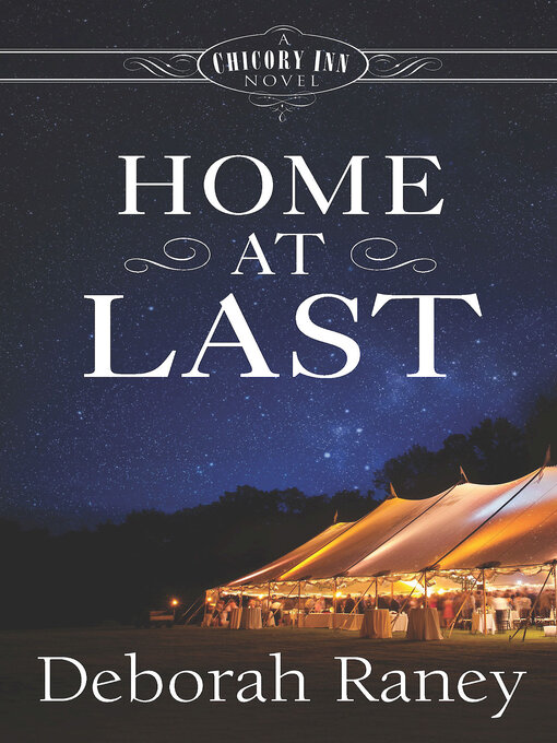 Title details for Home At Last by Deborah Raney - Available